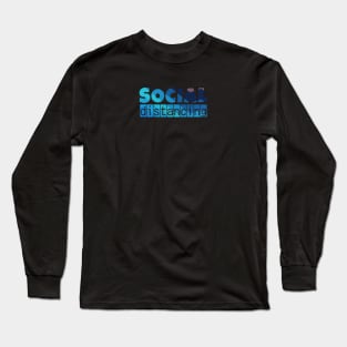 Social Distancing Long Sleeve T-Shirt